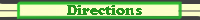 Directions